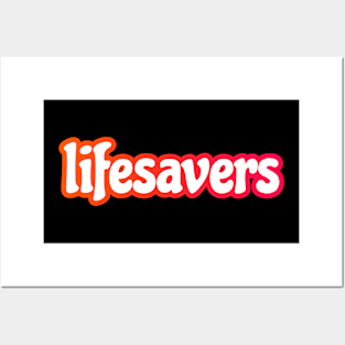 Lifesavers Posters and Art